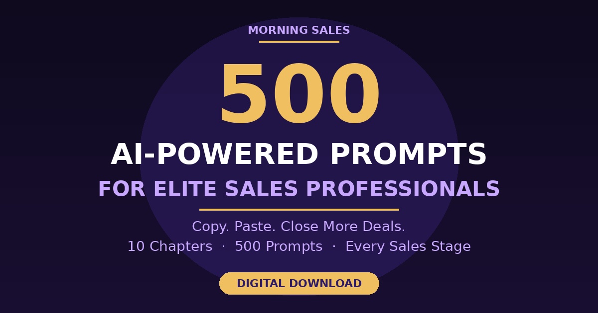 500 AI-Powered Prompts for Elite Sales Professionals